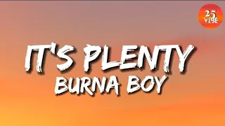 Burna Boys- It's Plenty (lyrics)