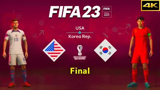 FIFA 23 - USA vs. SOUTH KOREA - FIFA World Cup Qatar Final - Pulisic vs Son - PS5™ [4K]