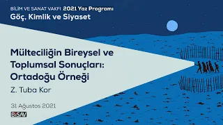 Mülteciliğin Bireysel ve Toplumsal Sonuçları: Ortadoğu Örneği | Zahide Tuba Kor