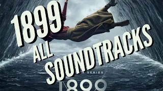 1899 Season 1 Episode 1-8 | All Soundtracks | Ending Songs Compilation #1899netflix #1899 #netflix