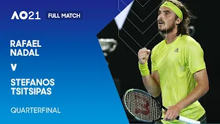 Rafael Nadal v Stefanos Tsitsipas Full Match | Australian Open 2021 Quarterfinal