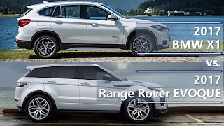 2017 BMW X1 vs 2017 Range Rover EVOQUE (technical comparison)