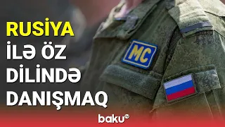 Rusiya ilə öz dilində danışmaq - BAKU TV
