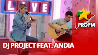 DJ PROJECT feat. Andia - Retrograd | ProFM LIVE Session