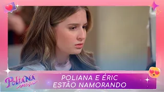 Poliana e Éric estão namorando | Poliana Moça (09/09/22)