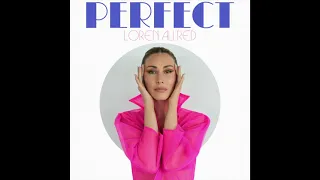 Perfect  - Loren Allred - Official Audio