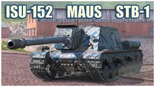ISU-152, MAUS & STB-1 • WoT Blitz Gameplay