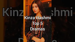 Kinza Hashmi Top 5 dramas #shorts #viral #youtubeshorts #shortsfeed#ytshorts  #pakistanidramalovers