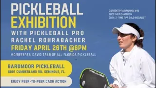 Bardmoor Pickleball Exhibition with Rachel Rohrabacher @henkelrock