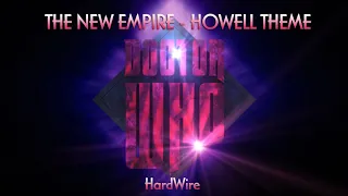 The New Empire  - Howell Theme  (Full)