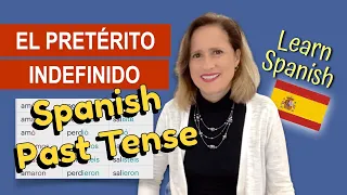 Spanish Past Tense - Regular Verbs