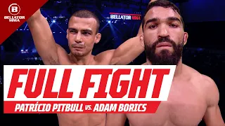 Full Fight | Patrício Pitbull vs Adam Borics | Bellator 286