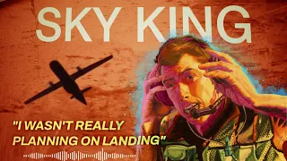 The Internet's Favorite Hijacker: The Tragic Tale of Sky King