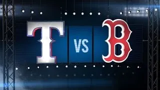 7/6/16: Red Sox pile on 11 runs in win vs. Rangers