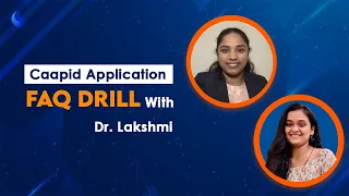 Caapid Applications FAQ Drill with Dr. Lakshmi on | Caapid Simplified