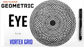 How to create a Geometric Eye from vortex mandala grid - Full process - step by step
