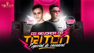 CD REVOADA DA TRITON - DJS MARLON DIECKMAN & ERIKSON VIEIRA