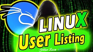 Linux User Listing Options | How to list users in Linux? | Kali Linux Lessons