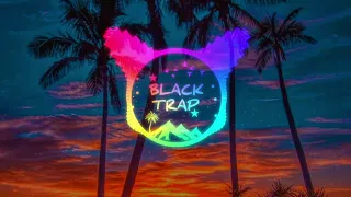 California (Slow Remix) | BlackTrap