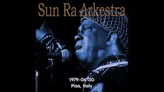 Sun Ra Arkestra - 1979-06-30, Pisa, Italy