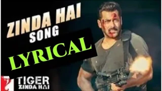 Zinda Hai Lyrics | Tiger Zinda Hai | Salman Khan | Katrina Kaif | Sukhwinder Singh | Raftaar