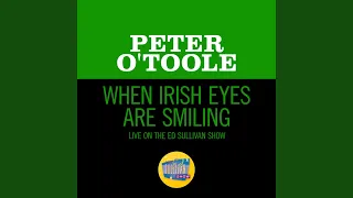 When Irish Eyes Are Smiling (Live On The Ed Sullivan Show, April 14, 1963)