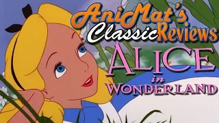 Walt Disney’s Alice in Wonderland - AniMat’s Classic Reviews