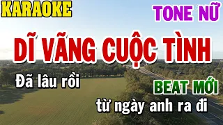 Karaoke Dĩ Vãng Cuộc Tình Tone Nữ| Karaoke Beat | 84