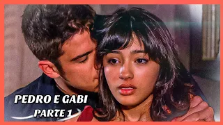 A HISTÓRIA DE PEDRO E GABI- PARTE 1