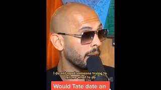 ANDREW TATE ON HIS IDEAL WOMEN