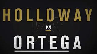UFC Holloway .VS. Ortega