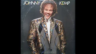 1986® "* Johnny Kemp ~ Anything Worth Having (Is Worth Waiting For)*"