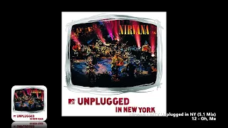 Nirvana - 12 - Oh, Me (5.1 Mix)