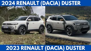 Compare the 2024 Renault (Dacia) Duster Vs. 2023 Dacia Duster are Brothers and sisters Comparison