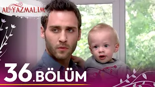 Al Yazmalım 36.Bölüm | HD