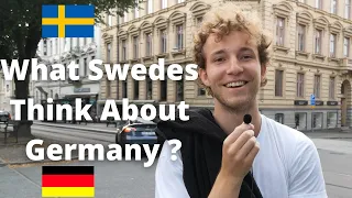 What Swedes Think About Germany And Germans ?