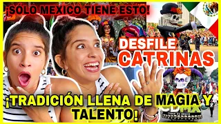 DESFILE de CATRINAS CDMX🇲🇽 2023 reaction ¡NUNCA hemos VIVIDO algo ASÍ😱! ¡MEXICO es ÚNICO y ORIGINAL!