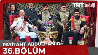 Payitaht Abdülhamid 36. Bölüm