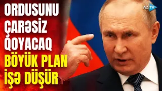 Rus ordusu Ukraynada belə məhv ediləcək: böyük əks-hücum planının detalları açıqlandı