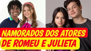 NAMORADOS dos ATORES da NOVELA A INFÂNCIA DE ROMEU E JULIETA!