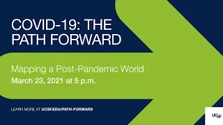 COVID-19 The Path Forward - Mapping a Post Pandemic World