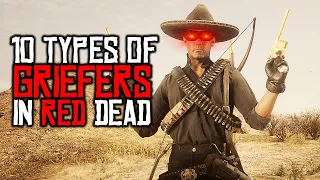 10 Types Of Red Dead Online Griefers