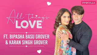 Bipasha and Karan Open Up About Their Past, How They Got Together & More | Pinkvilla