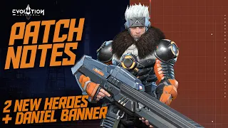 New Patch Notes with 2 New Heroes! || Eternal Evolution