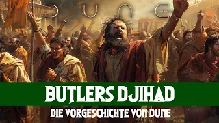 Butlers Djihad - Vorgeschichte von Dune erklärt!