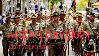 ANZAC DAY 2021 Marching Parade  BRISBANE CITY AUSTRALIA 🇦🇺 Lest We Forget 🇦🇺