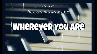 Wherever You Are (The Collingsworth Family) | Piano Accompaniment by Kezia
