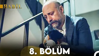 Babil 8. Bölüm (FULL HD)