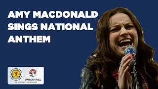 Amy MacDonald // The Scottish National Anthem