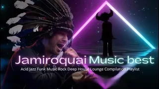 Jamiroquai - Acid Jazz Funk Music Rock Deep House Lounge Compil